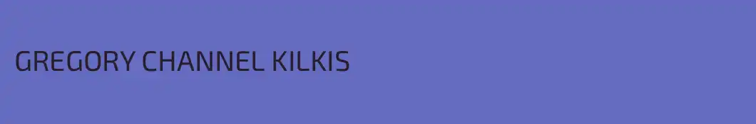 GREGORY CHANNEL KILKIS